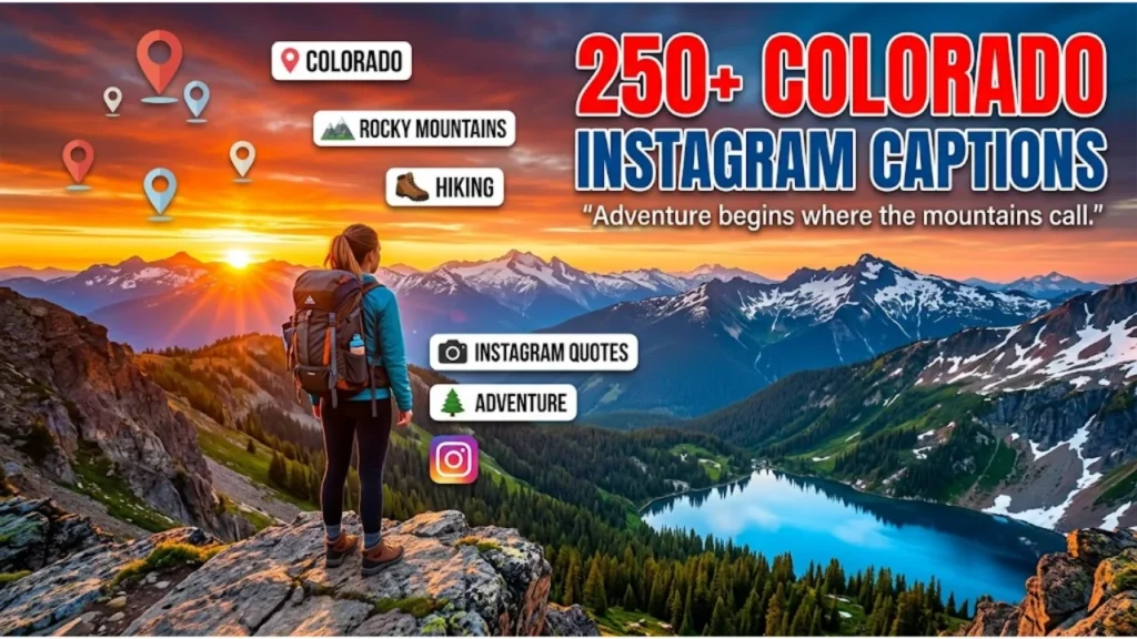 Colorado Quotes and Puns for Instagram